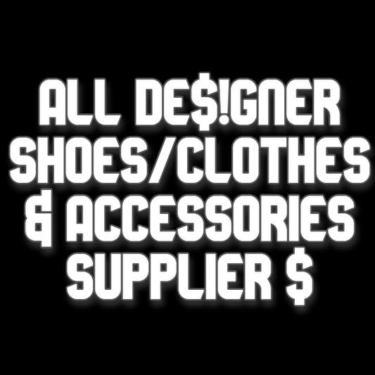 ALL DES!GNER CLOTHES/SHOES/&ACCESSORIES SUPPLIERS + RESELL GUIDE